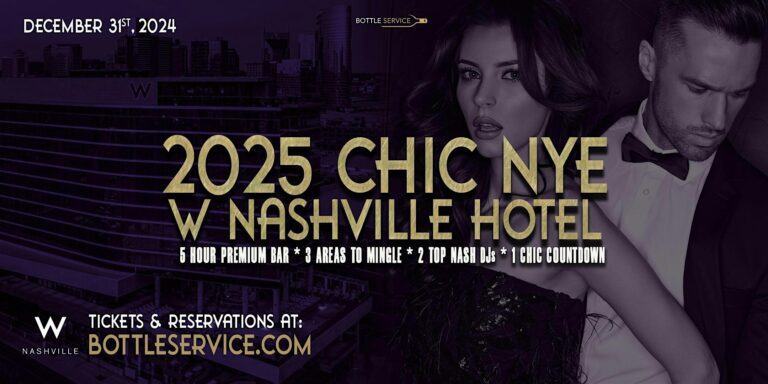 CHIC W Nashville New Year's Eve 2025 Party